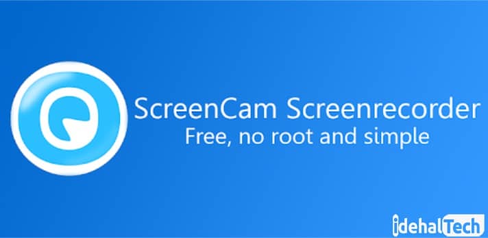 برنامه  ScreenCam Screen Recorder