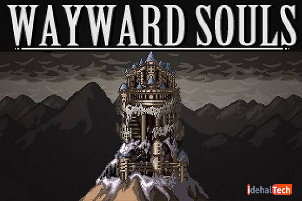 بازی جنگی Wayward Souls