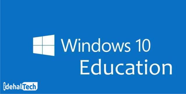 نسخه Windows 10 education