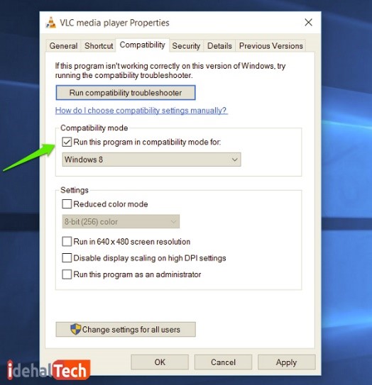تیک گزینه سازگاری تنظیمات با نسخه ویندوز را بزنید